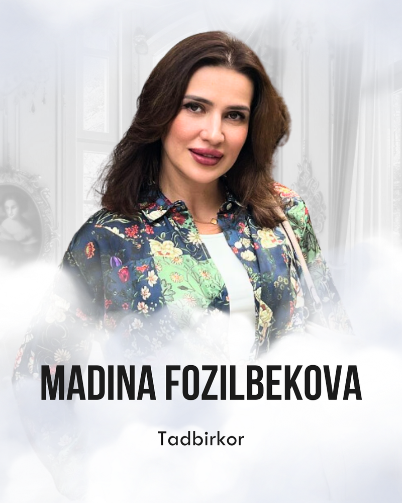Madina Fozilbekova